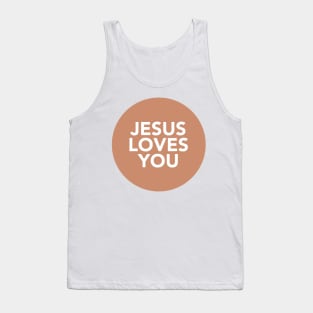jesus loves you (rust) Tank Top